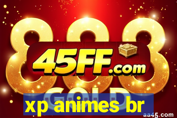 xp animes br
